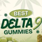 Best Delta 9 Gummies of 2025: Strongest Delta 9 Edibles for an Uplifting High