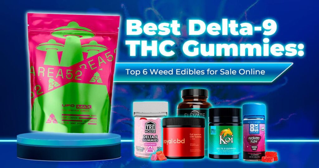 Where to Buy Delta 9 THC Gummies Online (Legal Loophole)